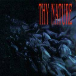 Thy Nature : Thy Nature